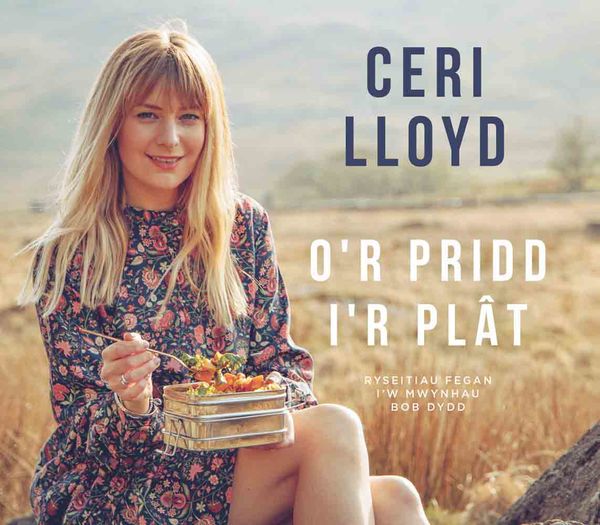 A picture of 'O'r Pridd i'r Plât' 
                              by Ceri Lloyd